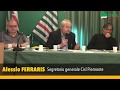 Tav e infrastrutture al centro del Consiglio generale Cisl Piemonte con i segretari Ferraris e Turri