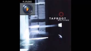 Taproot - Mine (FL Studio Remake)