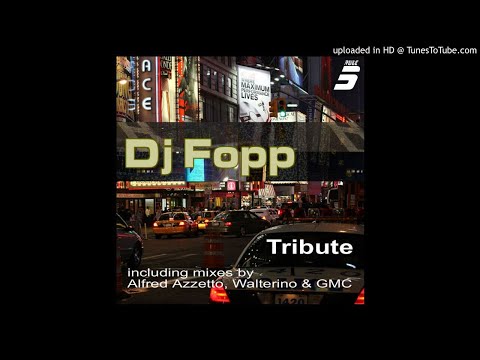 DJ Fopp - Tribute (Original Mix)