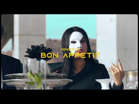 Minerva - Bon appétit