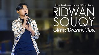 Download lagu Ridwan SouQy - Cinta Dalam Doa (CDD) - Live Perform Kota Tua mp3 Download lagu Ridwan SouQy - Cinta Dalam Doa (CDD) - Live Perform Kota Tua mp3