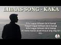 Libaas Song Kaka Lyrics Song Libaas Kaka New Song 2020 Suraj Raghu1c