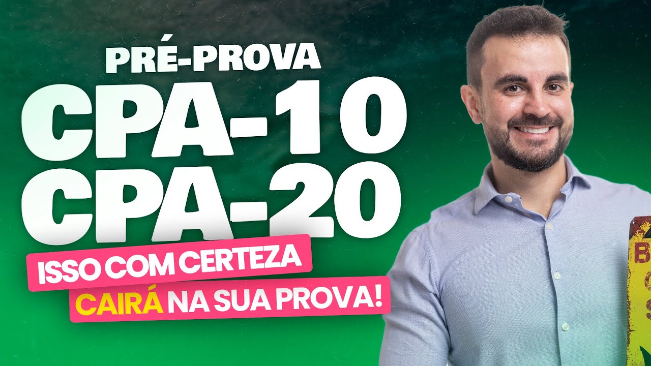 [PROVAS 2024] Pré-prova CPA-10 e CPA-20 Ep. 70 📖 - ANBIMA