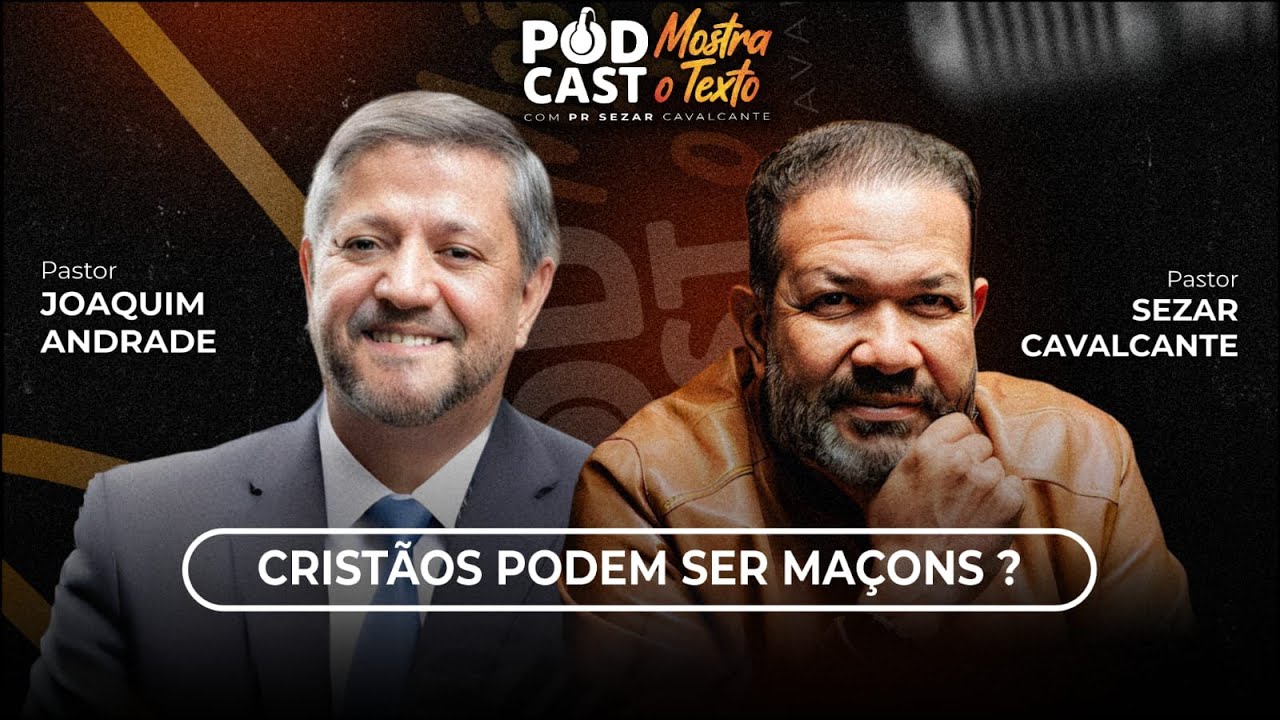 CRISTÃOS PODE SER MAÇONS? PR. JOAQUIM DE ANDRADE E PR.SEZAR CAVALCANTE - AO VIVO - 08/12/25