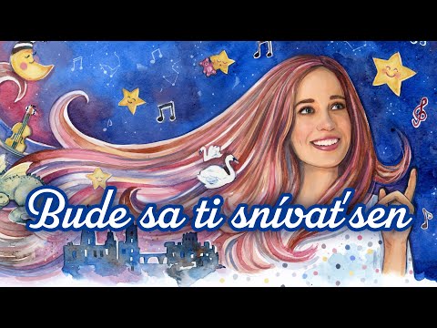 Video thumbnail for Bude Sa Ti Snívať Sen