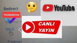 Redirect Canlı yayına yönlendirme nasıl yapılır🕘fragman ayarı 🕘ilk gös