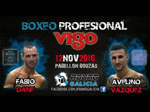 VIGO 11/16 Avelino Vazquez -vs- Fabio Dane