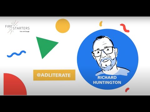 Google Firestarters Episode 1: Richard Huntington