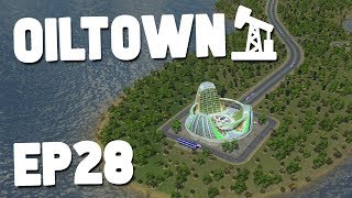 THE EDEN PROJECT REMOVED ALL POLLUTION  - Cities Skylines OilTown #28