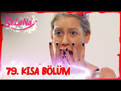 Selena 79. Bölüm | Kısa Bölümler ✨