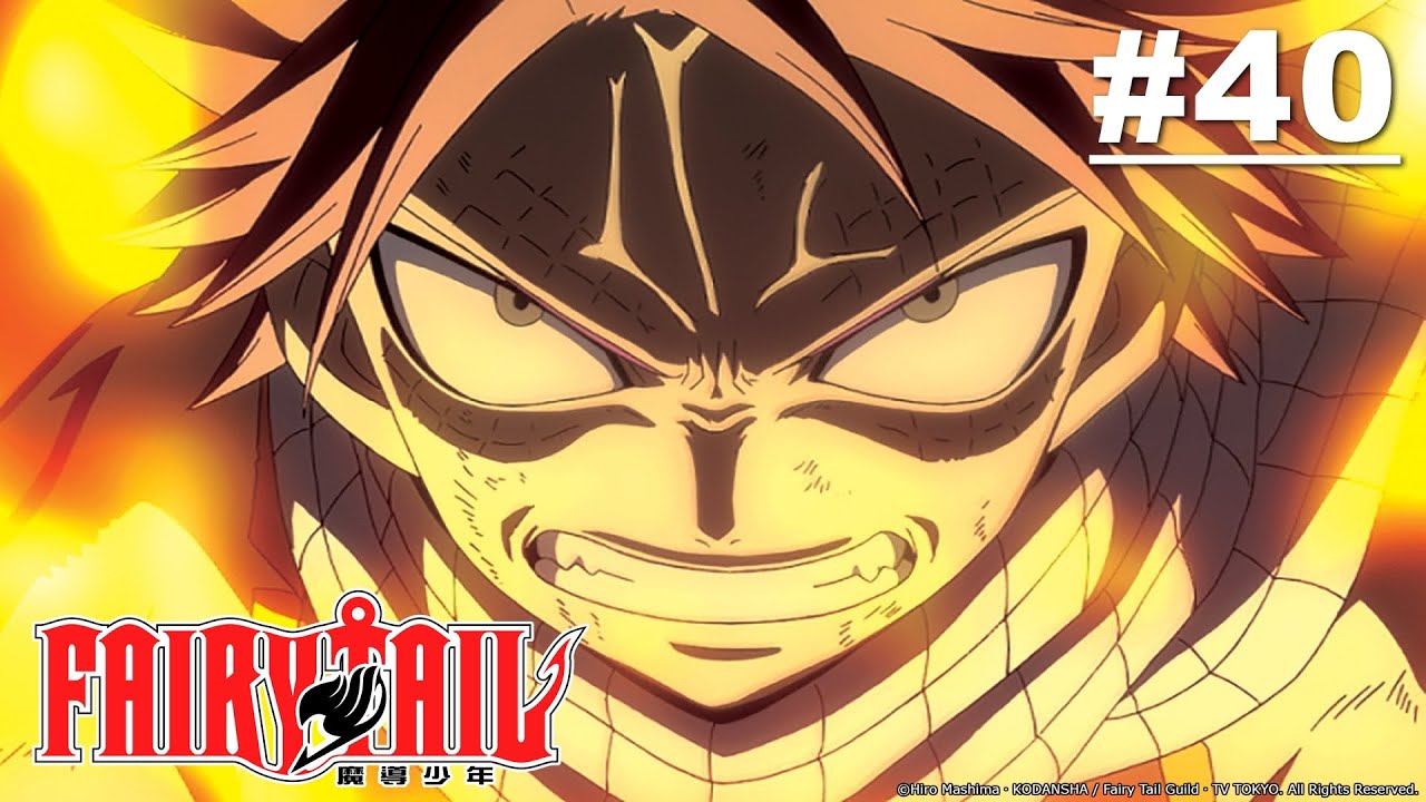 Fairy Tail - Episode 040 (S1E40) [English Dub]