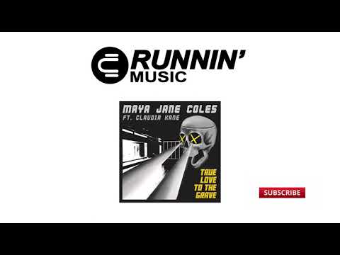 Maya Jane Coles feat. Claudia Kane - True Love to the Grave