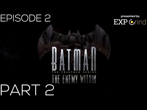 Batman: The Enemy Within GAMEPLAY - Episode 2: The Pact Part 2 (Season 2) Full Walkthrough XBOX ONE