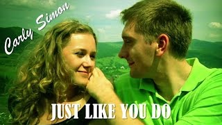 Just Like You Do Carly Simon (TRADUÇÃO) HD (Lyrics Video).