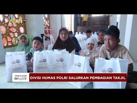 PRESISI UPDATE: DIVISI HUMAS POLRI SALURKAN PEMBAGIAN TAKJIL 12/03/2025 (21.00)