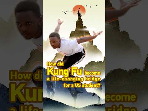 How did Kung Fu become a life-changing bridge for a US student?