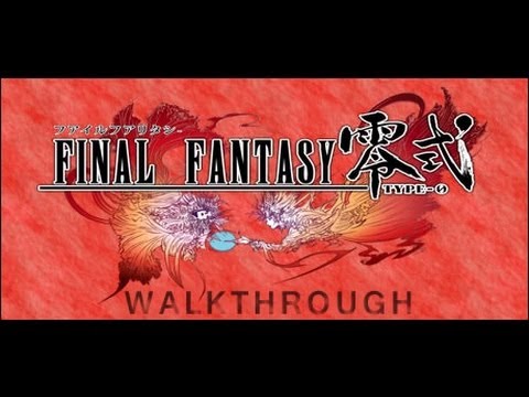 FINAL FANTASY Type-0 PSP: HD Walkthrough Part 79 Storyline Mission #5