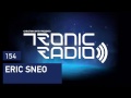 Tronic Podcast 154 with Eric Sneo 
