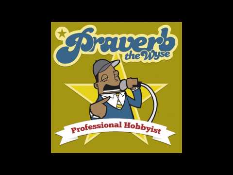 Praverb the Wyse - "Everlasting Struggle"
