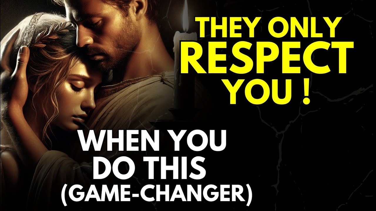 They Only Respect You When You Do THIS (Game-Changer) ~Stoic Reflection