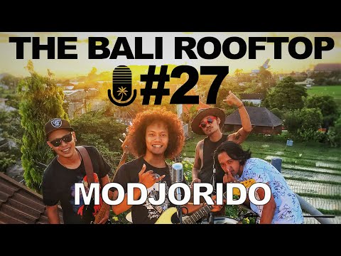 The Bali Rooftop #27: Modjorido - Rollercoaster