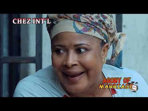 AGONY OF MARRIAGE New Hit Movie Alert   Chizzy Alichi 2020 Latest Nigerian Nollywood Movie Full HD