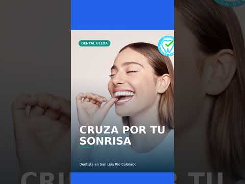 Turismo dental desde Yuma/Arizona | Dental Ulloa