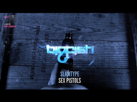 Slamtype - Sex Pistols [Official Audio]