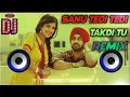 Sanu Tedi Tedi Takdi Tu Dj Remix Surjit Bindrakhia Aye Gali Sarkari Hai Hard Bass Remix Dj Neeraj