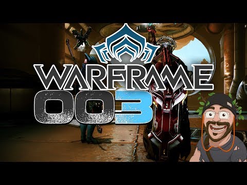 WARFRAME 🔪 [003] Ekel Viecher 🔪 Let's Play Warframe deutsch