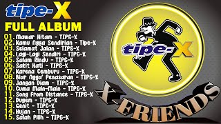 Download lagu TIPE-X - KUMPULAN LAGU-LAGU PILIHAN TERBAIK & TERPOPULER 🎸 Selamat Jalan - Tipe-X mp3