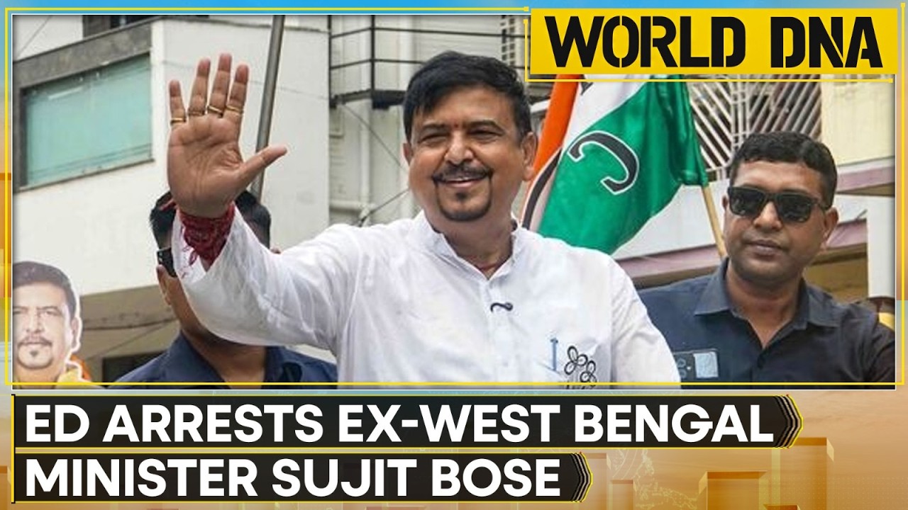 ED Arrests Ex-West Bengal Minister Sujit Bose In Major Crackdown | WION World DNA