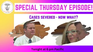 Judge Severs Vallow/Daybell Cases! What does that mean?
