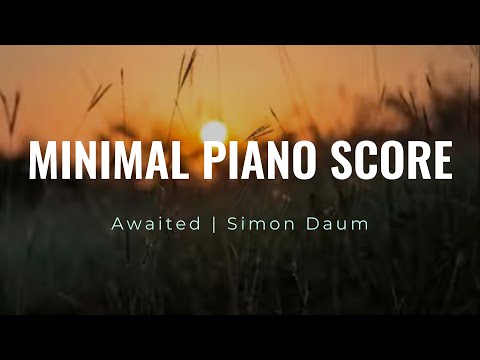 Klavier Musik - Awaited - Simon Daum 2019 (Einaudi)