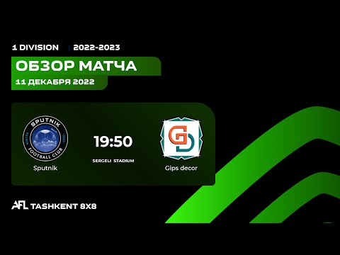 AFL Uzbekistan  1 division  10 tur  SPUTNIK-GIPS DECOR