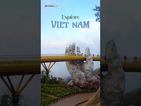 Explore  Vietnam