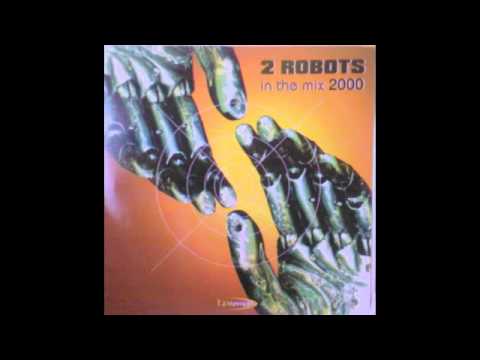Makina : 2 ROBOTS - In The Mix 2000