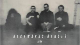 Backwards Dancer "Airy"