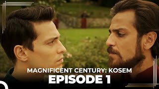 Magnificent Century : Kosem Episode 1 (English Sub