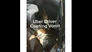 Uber Driver: Cleaning Vomit