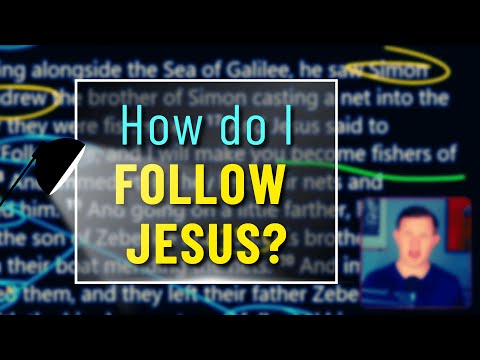 How Do I Follow Jesus? | Mark 1:14-20 Explained Verse by Verse | Bible Study for Beginners