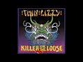 Thin Lizzy Killer On The Loose 1980
