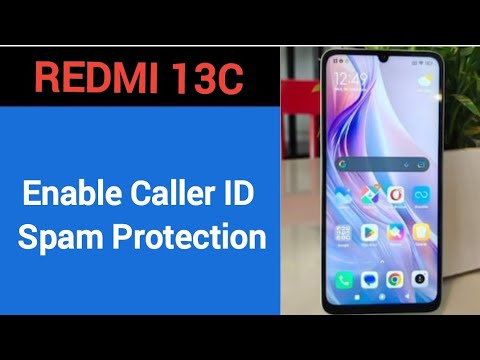 How to enable caller ID spam protection, Redmi 13c me spam call se Kaise band kare