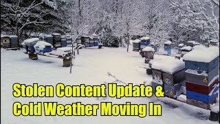 Stolen Content Update & Cold Weather Moving In