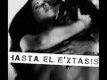 EROS RAMAZZOTTI HASTA EL E'XTASIS FT NICOLE SCHERZINGER (Remix)