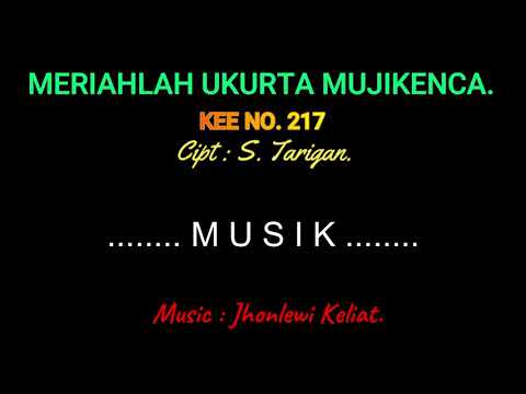 KEE 217 (Karaoke Version) - Jhonlewi Keliat. MERIAHLAH UKURTA MUJIKENCA.