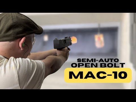 Semi-Auto Open Bolt MAC-10: FULL BREAKDOWN