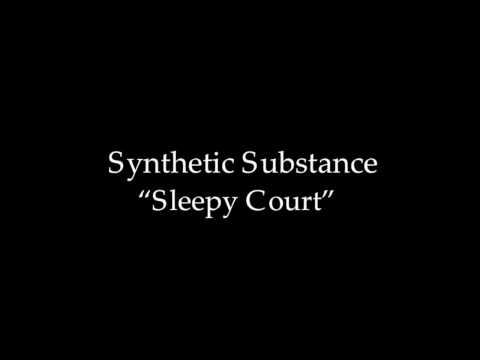 Synthetic Substance "Sleepy Court"