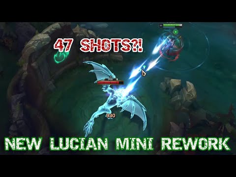 LUCIAN MINI REWORK 2021 - ULT FIRES 47 SHOTS