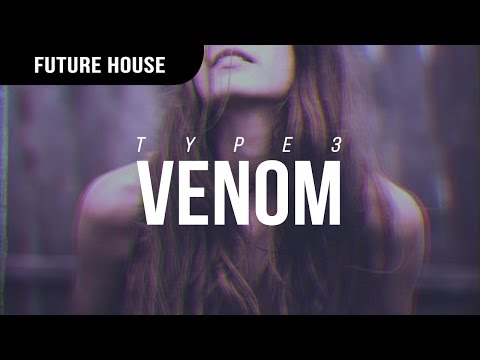 TYPE3 - Venom